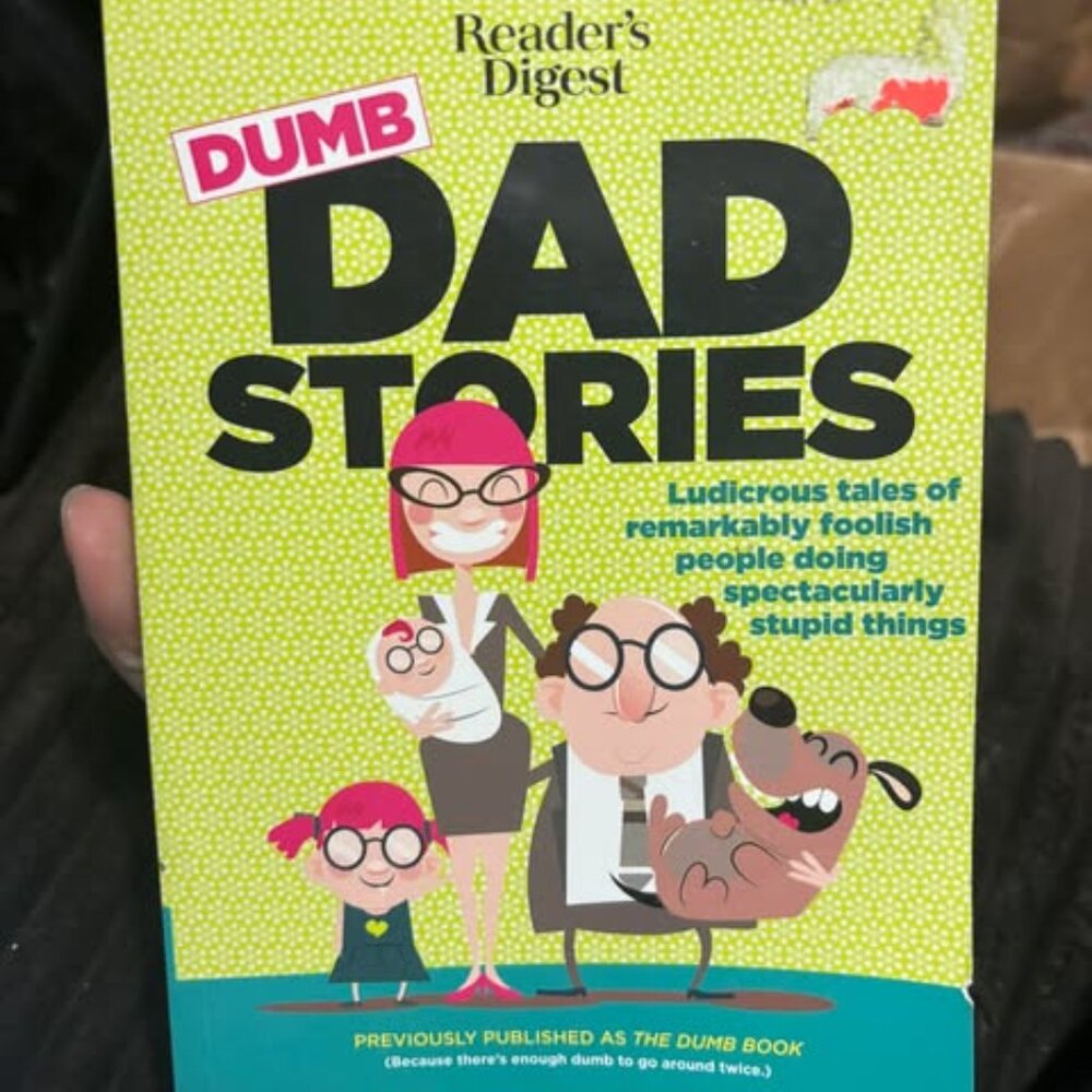 Dumb Dad Stories